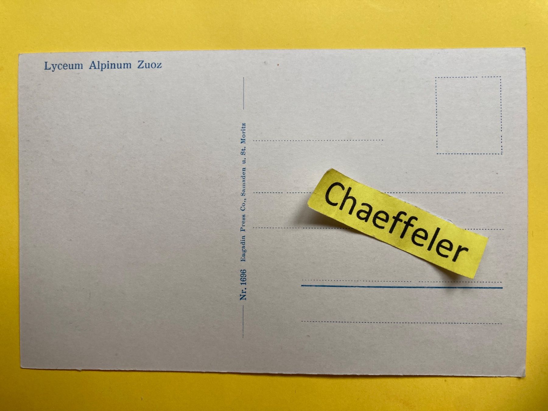 Cartoline postali: Lyceum Alpinum Zuoz – Usato da Zürich venduto da Chaeffeler 1