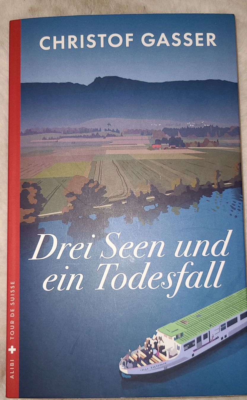 Libri: Christof Gasser Drei Seen und ein Todesfall Buch  – Usato da Horgenberg venduto da Klatschmohnmaria