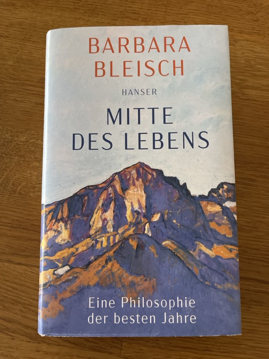Libri: Barbara Bleisch: Mitte des Lebens  – Nuovo (secondo la descrizione) da Weesen venduto da Engadinerin