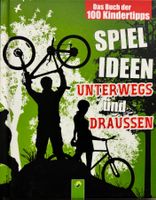 Spielideen für Unterwegs und draussen
