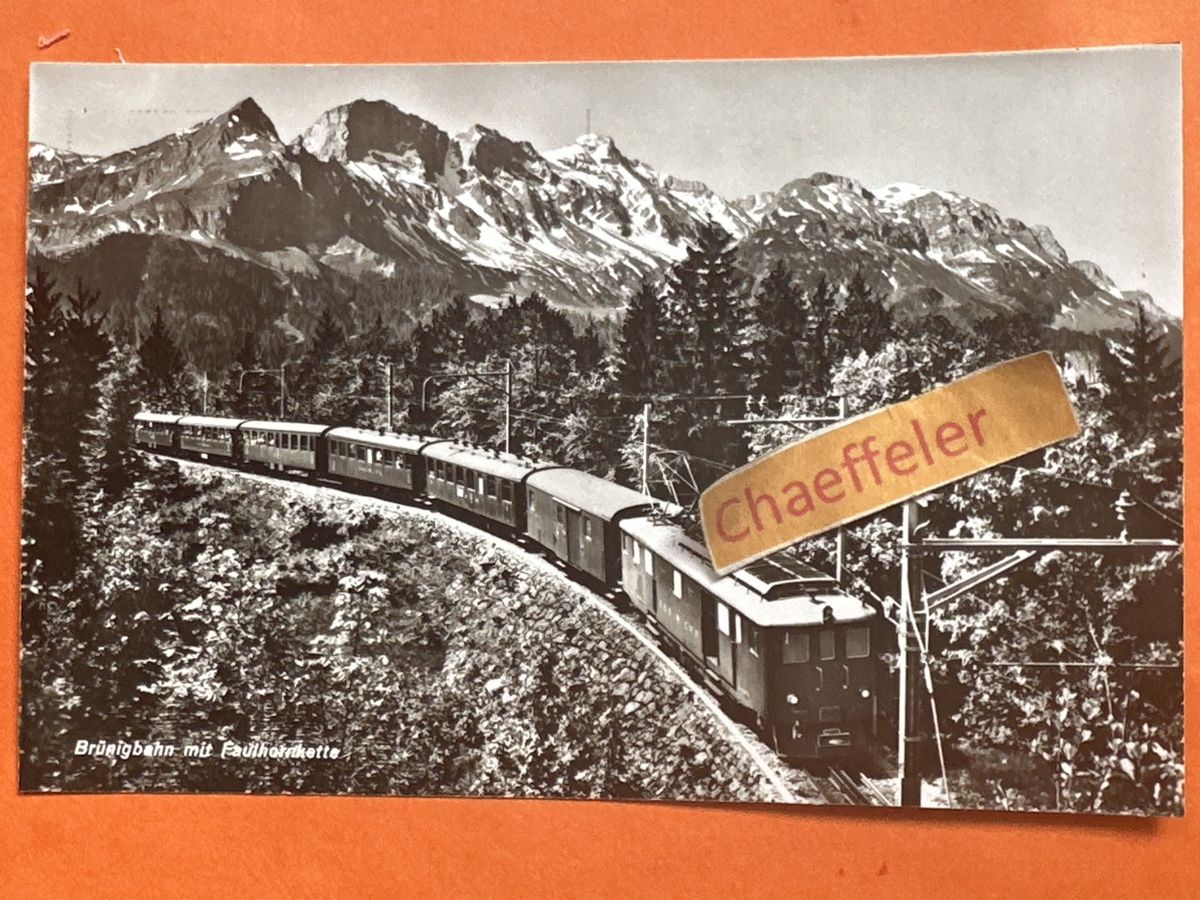 Ansichtskarten: Brünigbahn mit Faulhornkette – Gebraucht aus Zürich von Chaeffeler