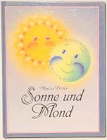 Sonne und Mond - Marcus Pfister