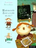 Mademoiselle Zazie a-t-elle un zizi ?