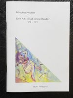 Mischa Müller's “Der Akrobat ohne Boden”, handsigniert, Heft