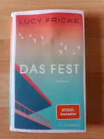 Lucy Fricke Das Fest Roman 17.10.2024