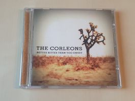 The Corleons Better Bitter than too Sweet signiert