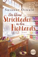 Oswald Susanne - Der kleine Strickladen in den Highlands
