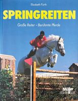 Springreiten - Grosse Reiter-Berühmte Pferde