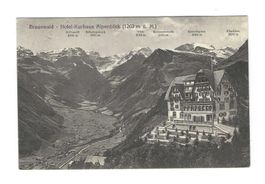 2.7.1916 Braunwald Hotel/Kurhaus Alpenblick/Talsicht/GLBerge