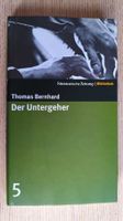 Thomas Bernhard – Der Untergeher (SZ-Bibliothek Band 5)
