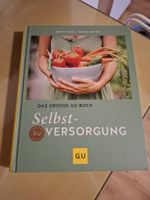 GU Buch Selbstversorgung: Wissen für Garten & Küche!