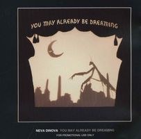 Neva Dinova "You may already be dreaming" Indie Rock CD
