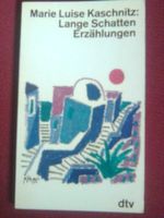 Marie Luise Kaschnitz lange schatten