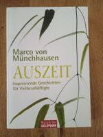AUSZEIT Inspririerende Geschichten für Vielbeschäftigte