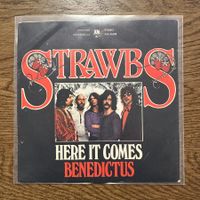 Strawbs – Here It Comes / Benedictus 7''