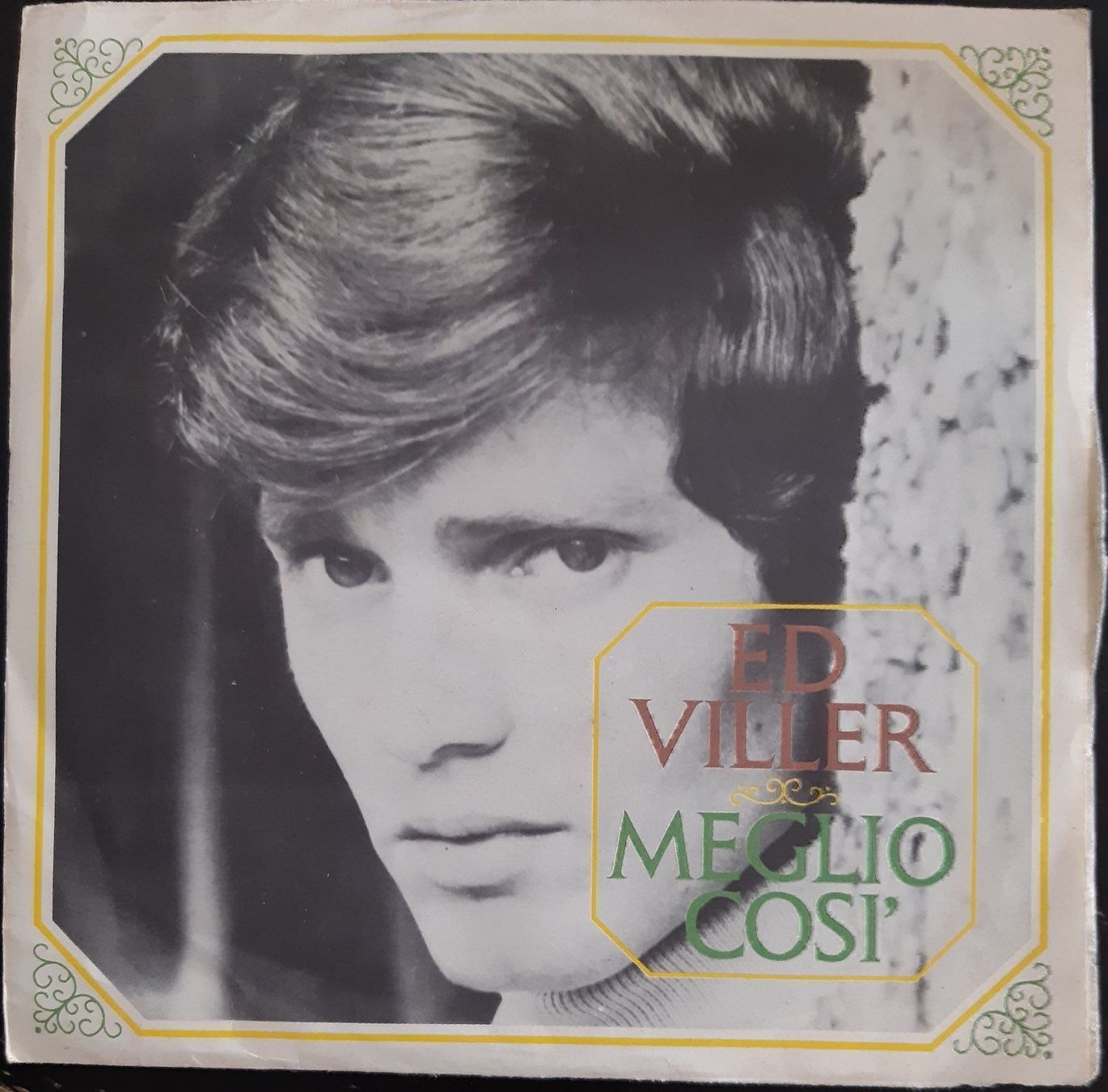 Schallplatten: Ed Viller - Meglio Così (7", Single) – Gebraucht aus Genestrerio von TheMad