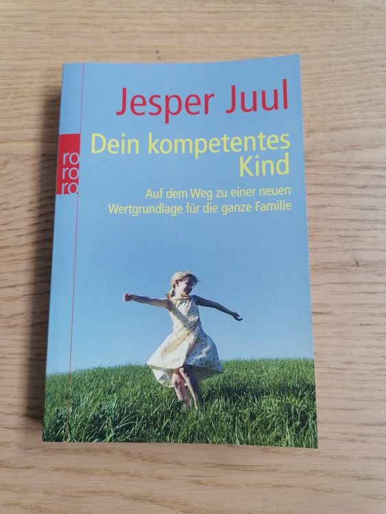 Jesper Juul Dein Kompetentes Kind Gebraucht In Lenzburg F r CHF 5