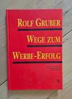Buch Rolf Gruber Wege zum Werbe-Erfolg