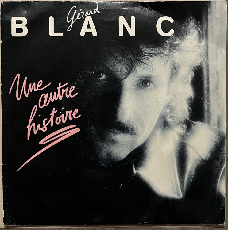 GÉRARD BLANC - UNE AUTRE HISTOIRE | Kaufen Auf Ricardo