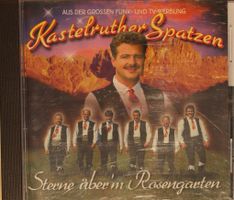 Kastelruther Spatzen – Sterne Über'm Rosengarten
