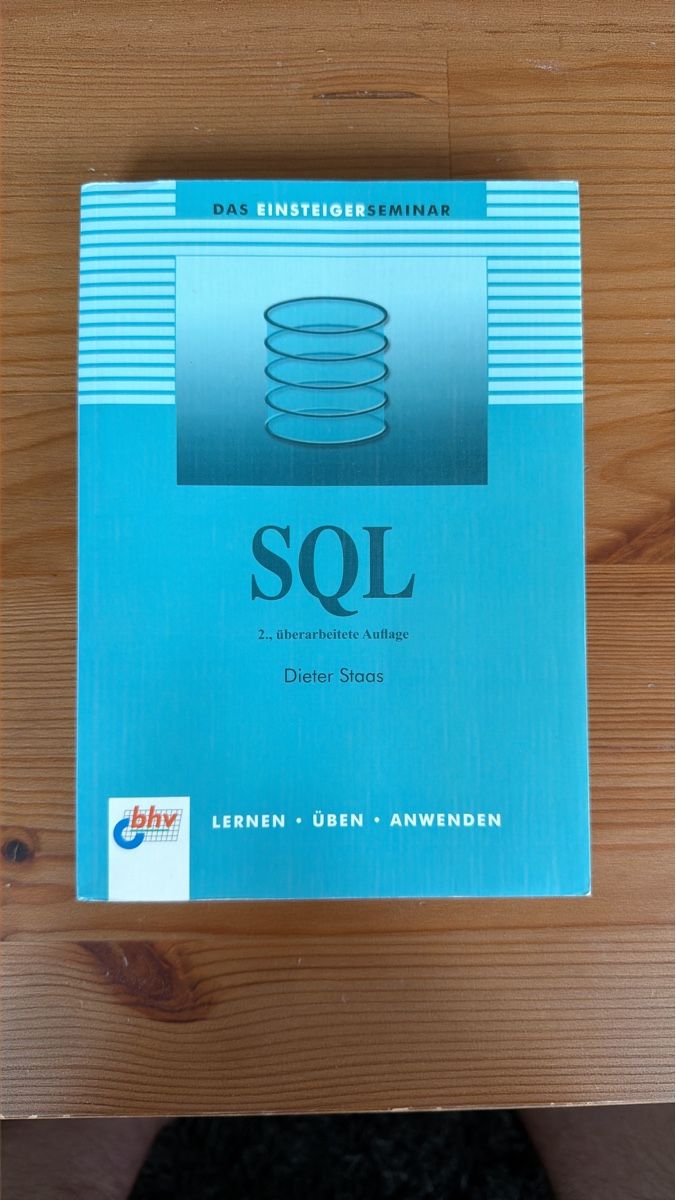 Libri: SQL Buch für Einsteiger - Lernen, Üben, Anwenden – Usato da Glattpark(Opfikon) venduto da stefanzweifel
