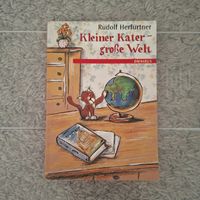 Kleiner Kater - grosse Welt Rudolf Herfurtner Kinderbuch