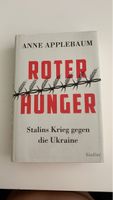 Buch „Roter Hunger“ Stalins Krieg gegen die Ukraine