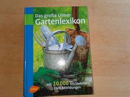 Das grosse Ulmer Gartenlexikon - Gartenwissen für Sie!