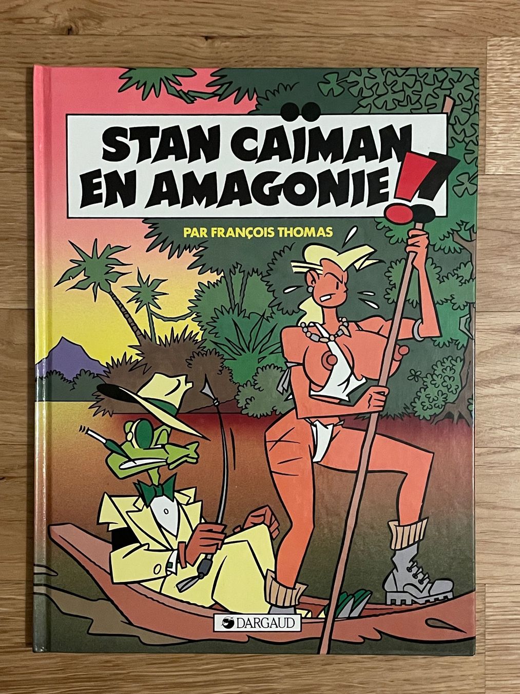 Fumetti: STAN CAÏMAN 3 EN AMAGONIE EO – Usato da Lausanne venduto da gaugau61