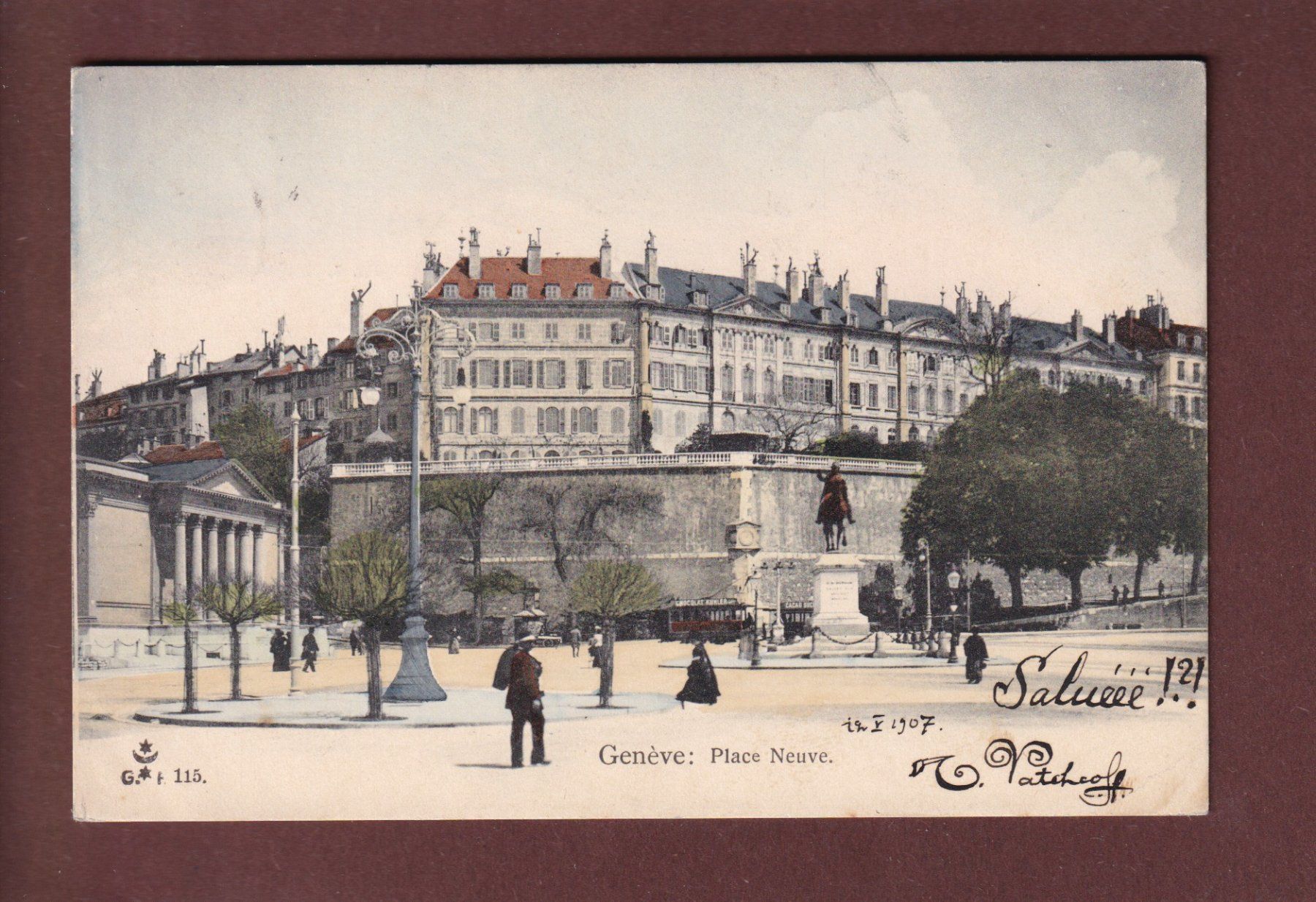 Cartoline postali: GENEVE - Place Neuve - 1907 – Usato da Pully venduto da nicecards