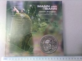 Mann und Bann - Liestaler Grenzgänge