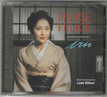 Loek Dikker - Felice...Felice.../Iris - Neue