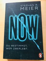 📖Thriller «NOW - Du bestimmst, wer überlebt.» Stephan Meier