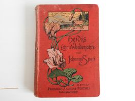 Heidis Lehr- und Wanderjahre, Johanna Spyri, 1910