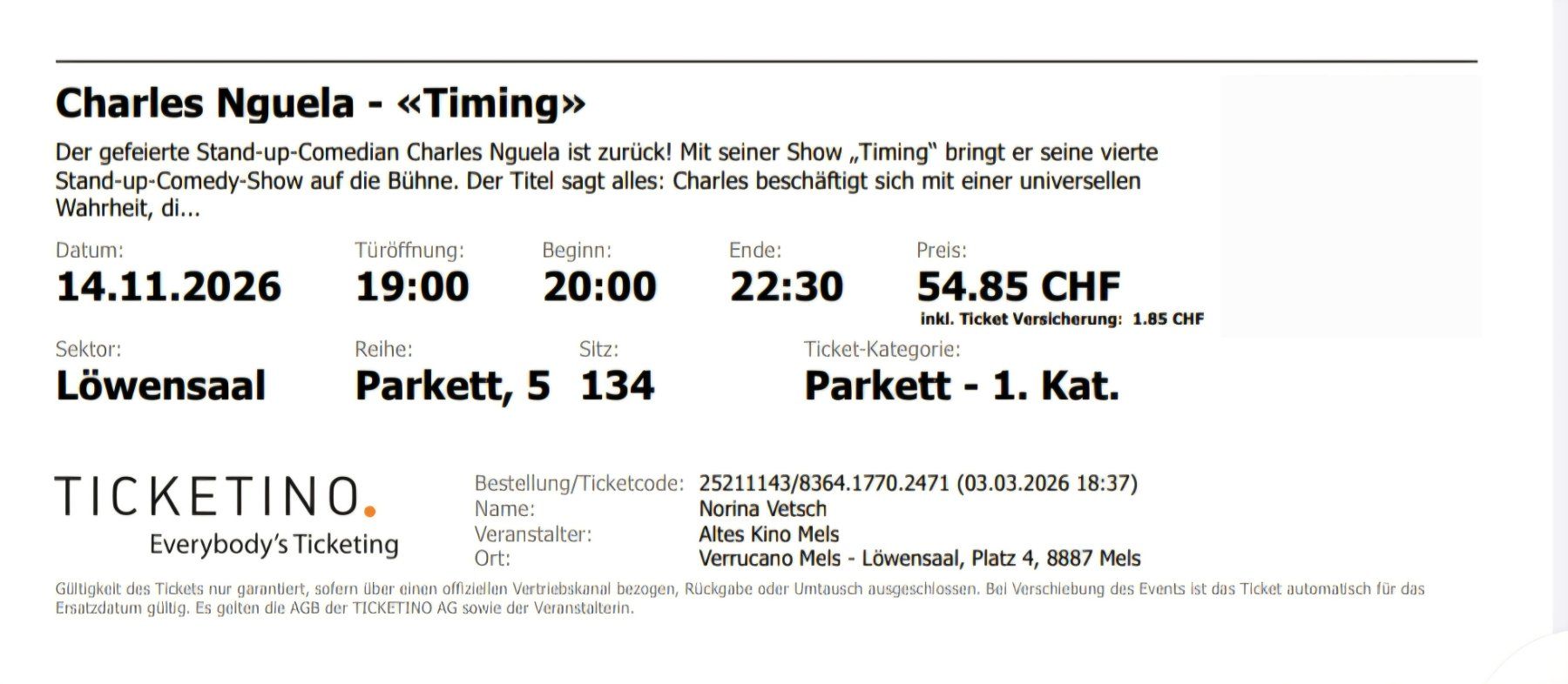 Tickets: Charles Nguela – Neu und originalverpackt aus Jenins von Nlc5