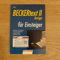Amiga Beckertext 2 für Einsteiger + 2 Handbücher