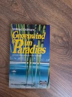 Taschenbuch "Gegenwind im Paradies" von Wilfried Erdmann