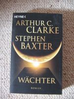 Arthur C. Clarke Stephen Baxter Wächter