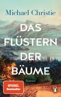 Christie Michael - Das Flüstern der Bäume / Hist.Roman