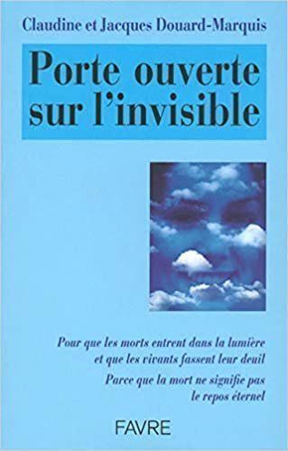 Libri: Porte ouverte sur l'invisible – Usato da Neuchâtel venduto da Dualseele