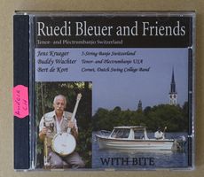 Ruedi Bleuer and Friends - With Bite - Schweiz - D24
