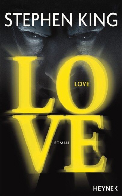 Libri: King Stephen - LOVE (geb) / Thriller – Usato da Schaffhausen venduto da buecherlaus-thriller