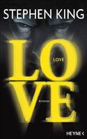 King Stephen - LOVE (geb) / Thriller