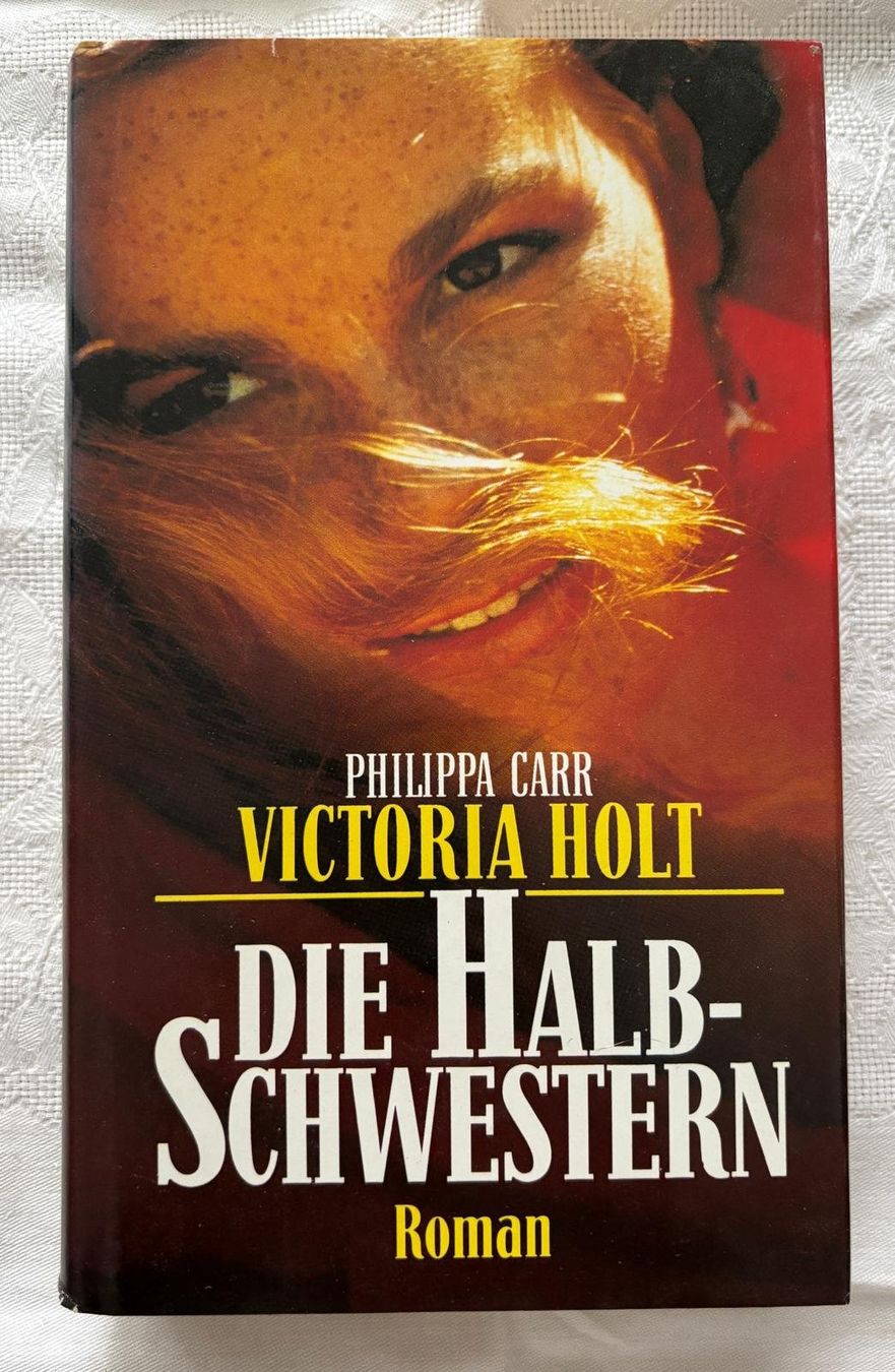 Libri: Die Halbschwestern - Philippa Carr und Victoria Holt – Usato da Interlaken venduto da Poeschtli
