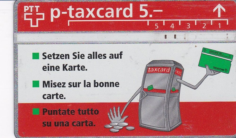 Cartes de téléphone: PTT Taxcard 5.- Setzen Sie alles auf eine Karte! – D'occasion à Neuenhof par Wanton