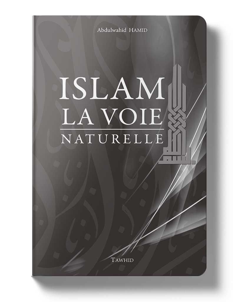 Bücher: Islam, la voie naturelle – Gebraucht aus Neuchâtel von Dualseele