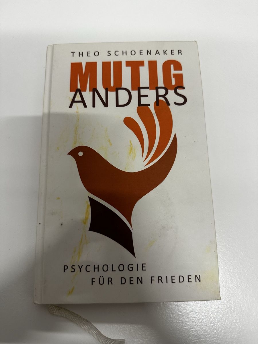 Libri: Buch Mutig Anders Theo Schoenaker Psychologie – Usato da Eglisau venduto da Brewster1