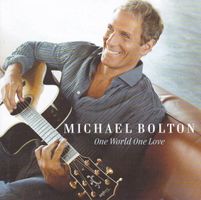 Michael Bolton – One World One Love - Vergriffen!