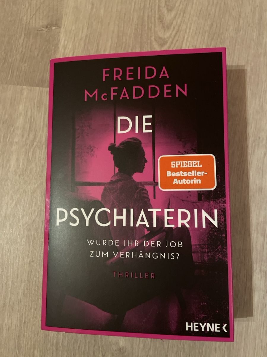 Livres: Die Psychiaterin, Freida McFadden – D'occasion à Grünenmatt par Smiley1986