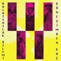 Bulutsuzluk Özlemi - Güneşimden Kaç (Plak)